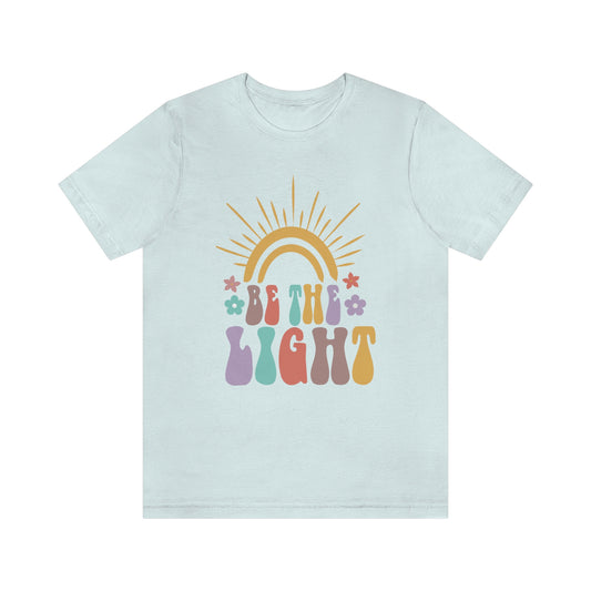 Inspirational Shirt Be The Light Bella+Canvas 3001 Unisex Jersey Short Sleeve Tee